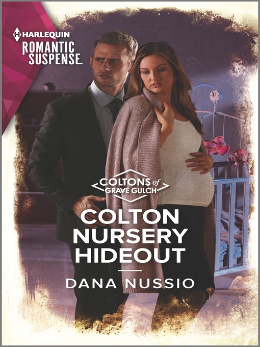 Title details for Colton Nursery Hideout by Dana Nussio - Available